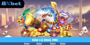ban-ca-dual-fire_11zon