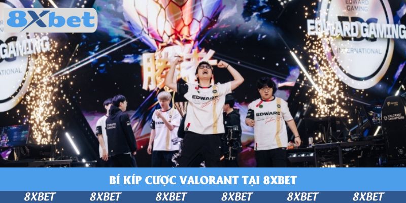 Bí kíp cược Valorant tại 8xbet